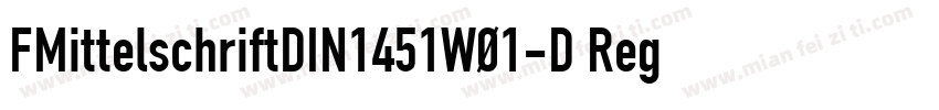 FMittelschriftDIN1451W01-D Regular字体转换